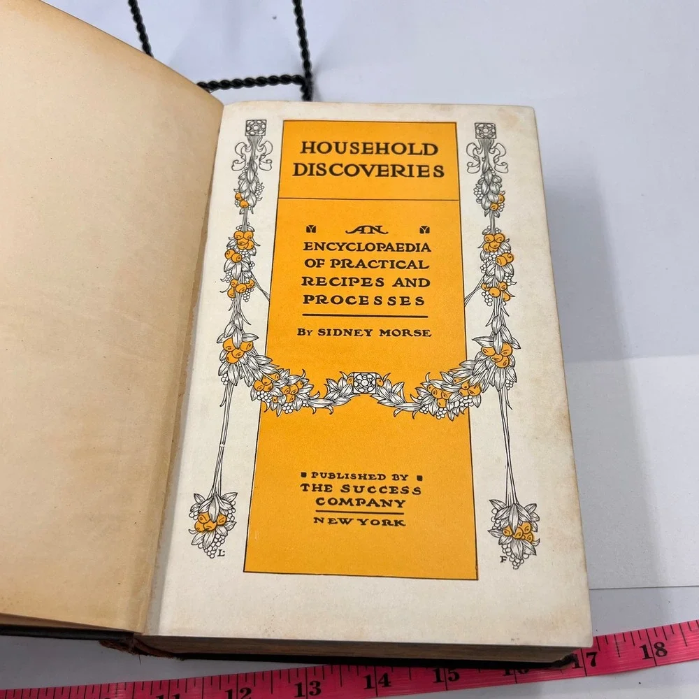 1909 Household Discoveries and Mrs. Curtis's Cook Book Antique Sidney Morse Book